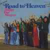 Happy Day Singers - Road to Heaven