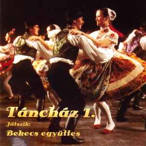 Bekecs - Táncház 1. album cover