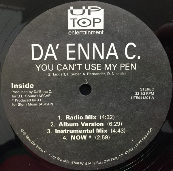 Da'Enna C – Throw Ya Hands In Da' Air / You Can't Use My Pen (1994