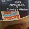 Louis 'Country & Western' Armstrong* - Louis 'Country & Western' Armstrong