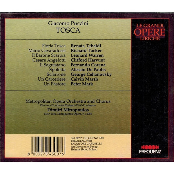 last ned album Giacomo Puccini, Dimitri Mitropoulos, Renata Tebaldi, Richard Tucker , Fernando Corena, Leonard Warren, The New York Metropolitan Opera - Tosca