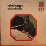 Mike Longo – The Awakening (1972, Textured Gatefold, Vinyl) - Discogs