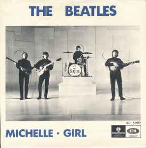 The Beatles – Michelle • Girl (1966, Vinyl) - Discogs