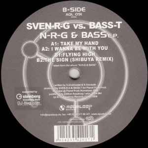 SveN-R-G vs. Bass-T - N-R-G & Bass E.P.