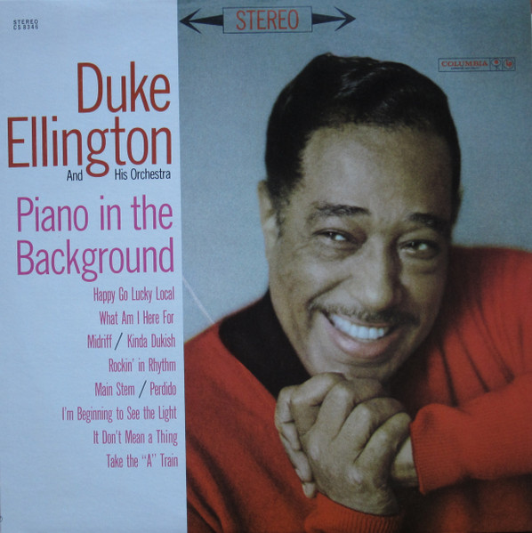 Duke Ellington And His Orchestra - Piano In The Background