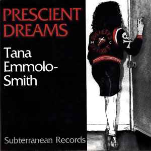 Tana Emmolo-Smith - Prescient Dreams / Zanoni