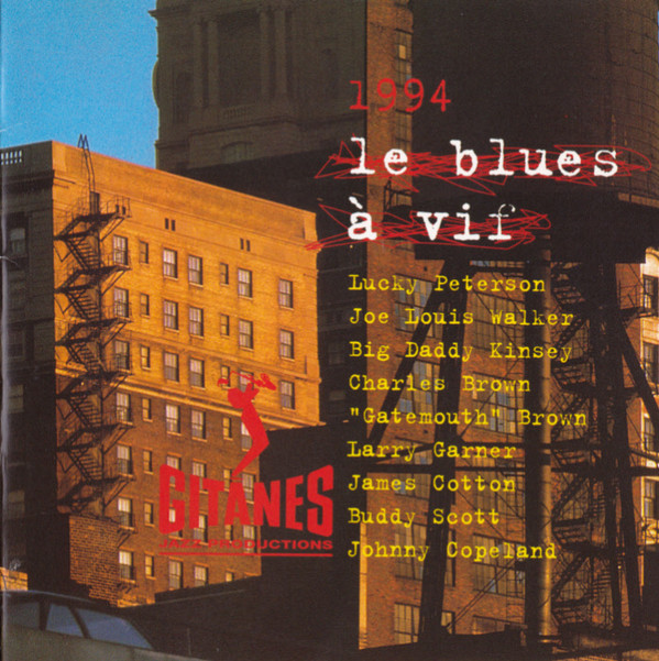 baixar álbum Various - 1994 Le Blues A Vif