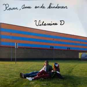 Rowan, Anne En de Kinderen - Vitamine D - Everybody Loves The Sunshine album cover