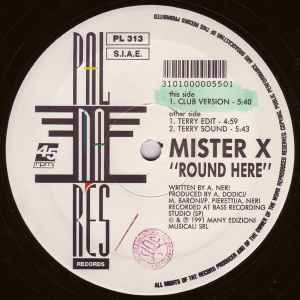 Mister X (2) - Round Here