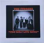 The Strokes Eddie Vedder You Only Live Once 7 Vinyl Single