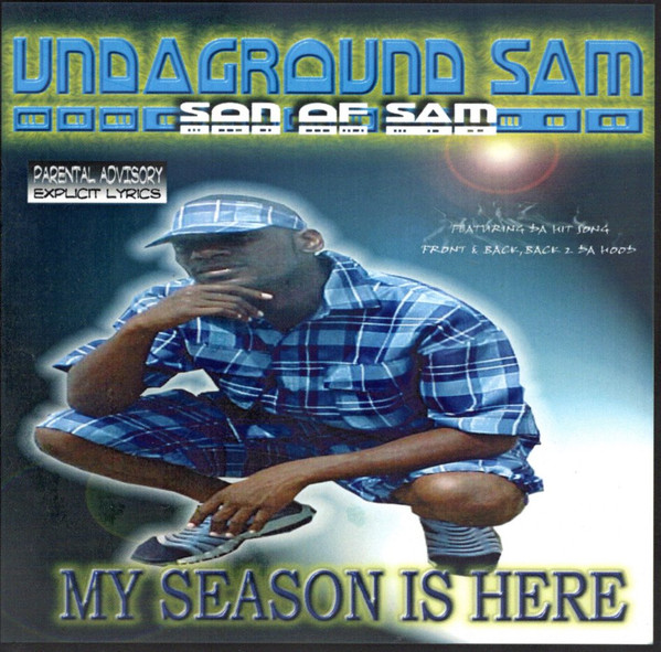 g-rap UNDAGROUND SAM /My Season Is Here-