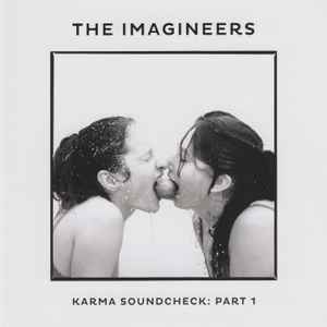 The Imagineers (2) - Karma Soundcheck: Part 1 album cover