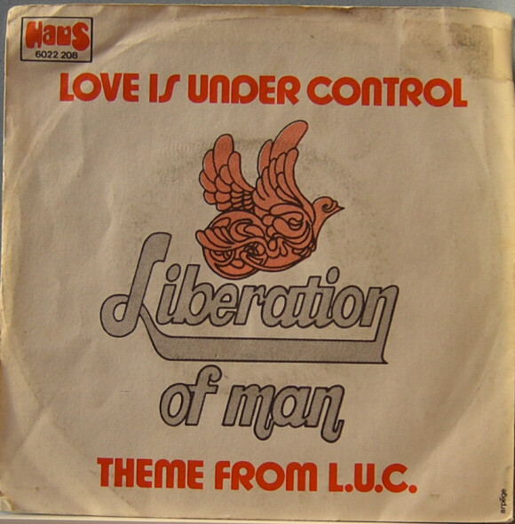 Love Is Under Control / Theme From L.U.C.