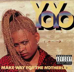 Yo-Yo - Make Way For The Motherlode album cover