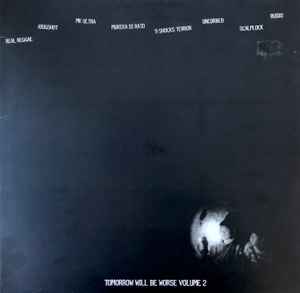 Tomorrow Will Be Worse Vol. 3 (2002, Vinyl) - Discogs
