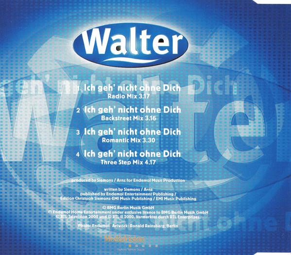 last ned album Walter - Ich Geh Nicht Ohne Dich