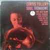 Curtis Fuller - Soul Trombone And The Jazz Clan