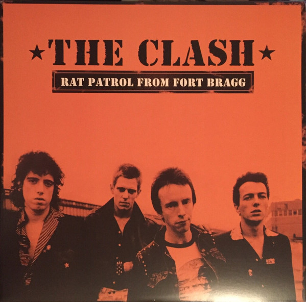 The Clash – Rat Patrol From Fort Bragg (2003, CD) - Discogs