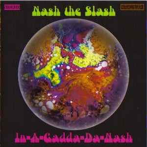 In-A-Gadda-Da-Nash - Nash The Slash