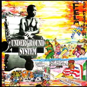 Fela Kuti - Underground System album cover