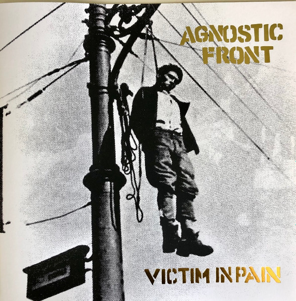 Agnostic Front – Victim In Pain (2022, Vinyl) - Discogs