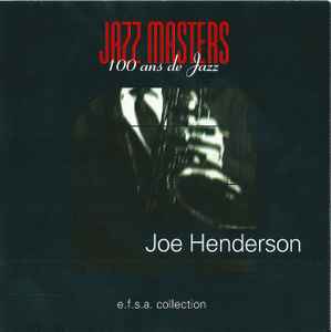 Joe Henderson - Jazz Masters (100 ans de Jazz)