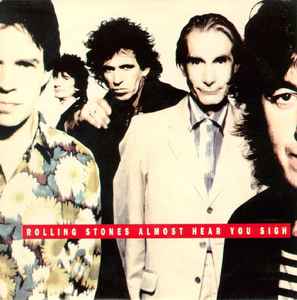 The Rolling Stones - Almost Hear You Sigh
