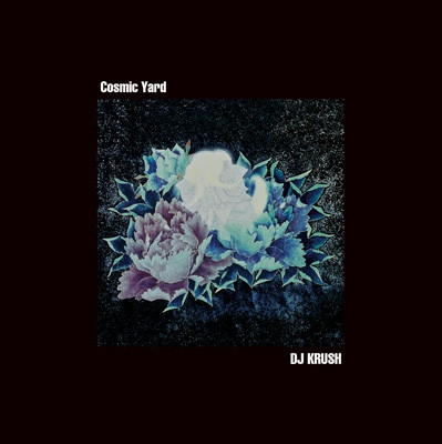 DJ Krush - Cosmic Yard | Releases | Discogs