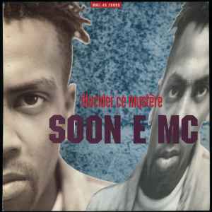 Soon E MC - Élucider Ce Mystère album cover