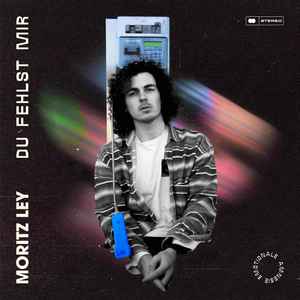 Moritz Ley - Du Fehlst Mir album cover