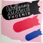 Cover of Wolfgang Amadeus Phoenix, 2021, Vinyl