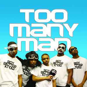 Boy Better Know - Too Many Man album cover