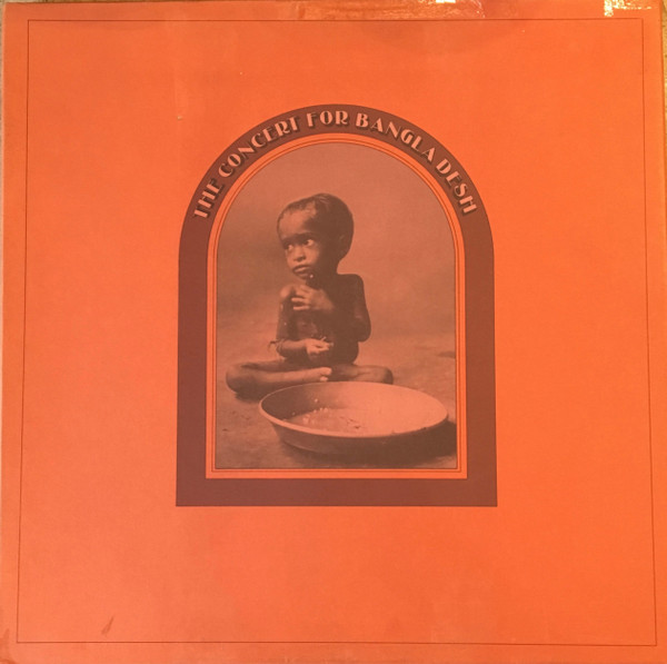 The Concert For Bangladesh (1972, Vinyl) - Discogs