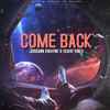 Jordann Dwayne & Suave Vibes - Come Back