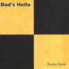 Dad's Hello* - Ruona Demo