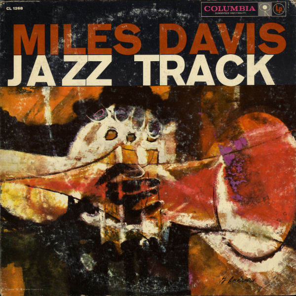 Miles Davis – Jazz Track (1959, Vinyl) - Discogs