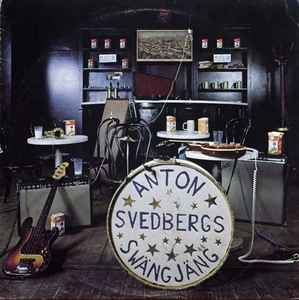 Anton Svedbergs Swängjäng - Anton Svedbergs Swängjäng album cover
