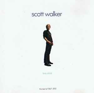 Scott Walker - Boy Child - The Best Of 1967 - 1970 album cover