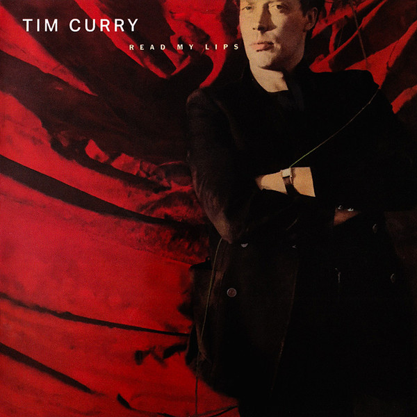 Tim Curry - Read My Lips | Releases | Discogs