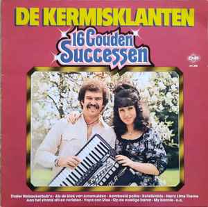 De Kermisklanten - 16 Gouden Successen album cover