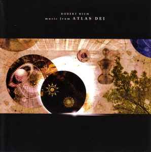 Robert Rich - Music From Atlas Dei album cover