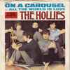 The Hollies - On A Carousel