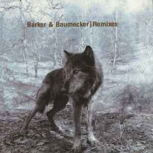 Barker & Baumecker - Remixes album cover