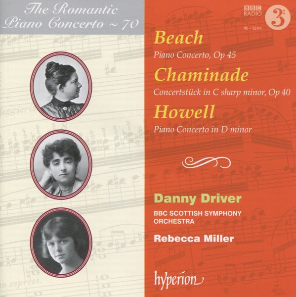 Beach, Chaminade, Howell, Danny Driver, BBC Scottish Symphony 