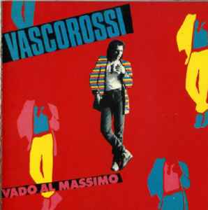 Vasco Rossi - Vado Al Massimo