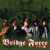 Bridge Force - Type-B
