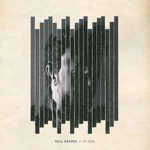 Paul Draper - EP ONE