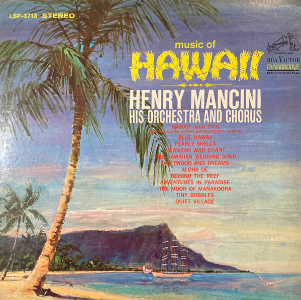 Henry Mancini And His Orchestra And Chorus - Music Of Hawaii | Releases |  Discogs
