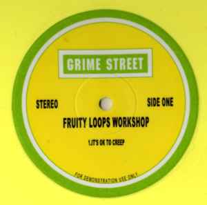 Grime Street - Fruity Loops Workshop album cover