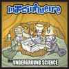 Massinfluence* - The Underground Science